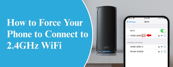 Orbi phone to connect to 2.4GHz
