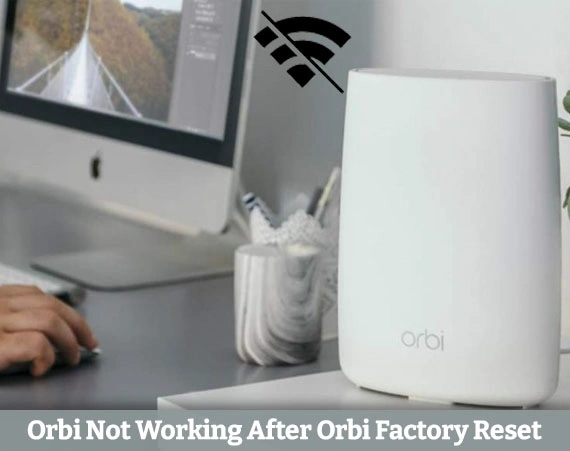 orbi factory reset not working