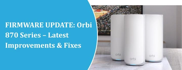 orbi 870