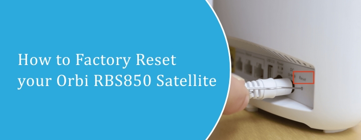 Orbi RBS850 Satellite